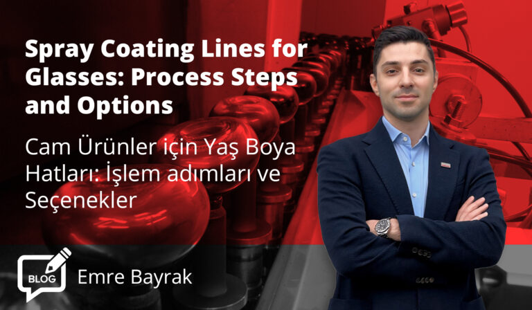 Spray Coating Lines for Glasses: Process Steps and Options